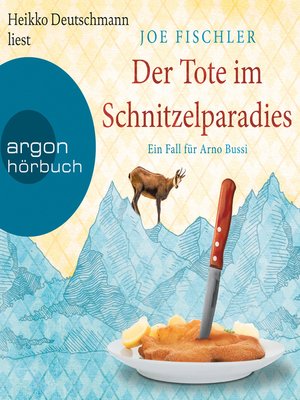 cover image of Der Tote im Schnitzelparadies--Ein Fall für Arno Bussi